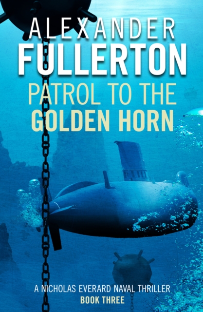 Patrol to the Golden Horn, Paperback / softback Book