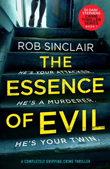 The Essence of Evil : A Completely Gripping Crime Thriller, Paperback / softback Book