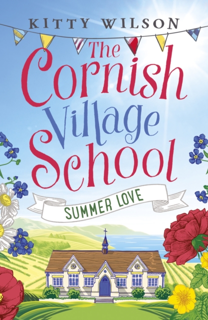 The Cornish Village School - Summer Love, Paperback / softback Book