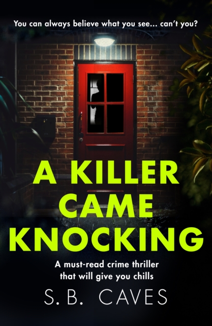A Killer Came Knocking : A must read crime thriller that will give you chills, EPUB eBook