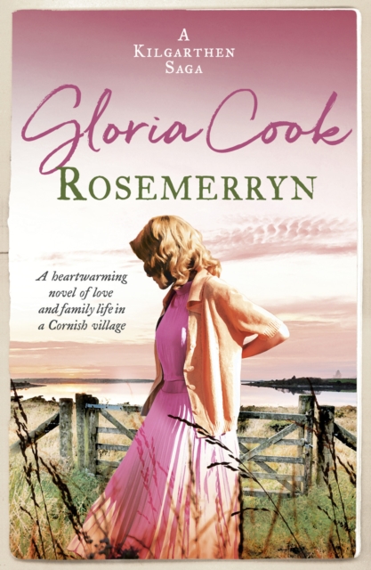 Rosemerryn : A heartwarming novel of love and family life in a Cornish village, Paperback / softback Book