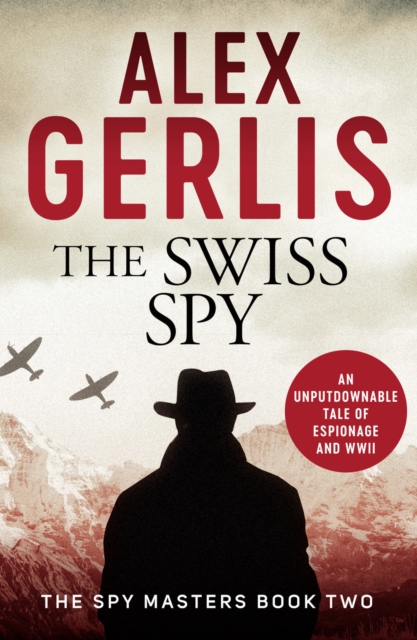 The Swiss Spy, Paperback / softback Book