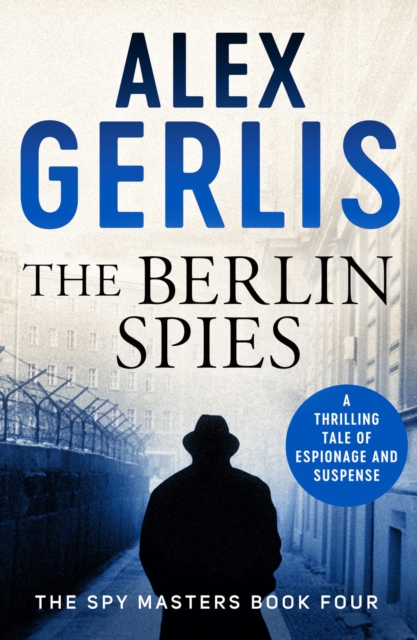The Berlin Spies, Paperback / softback Book