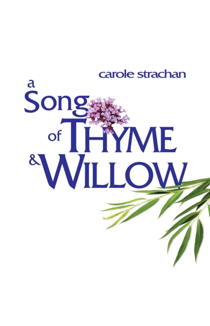 A Song of Thyme and Willow, EPUB eBook