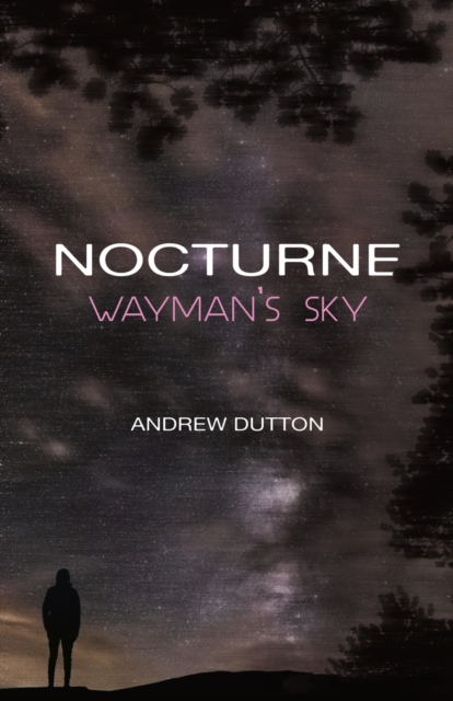 Nocturne : Wayman's Sky, Paperback / softback Book