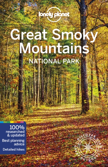 Lonely Planet Great Smoky Mountains National Park, Paperback / softback Book