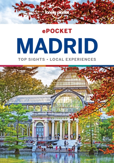 Lonely Planet Pocket Madrid, EPUB eBook