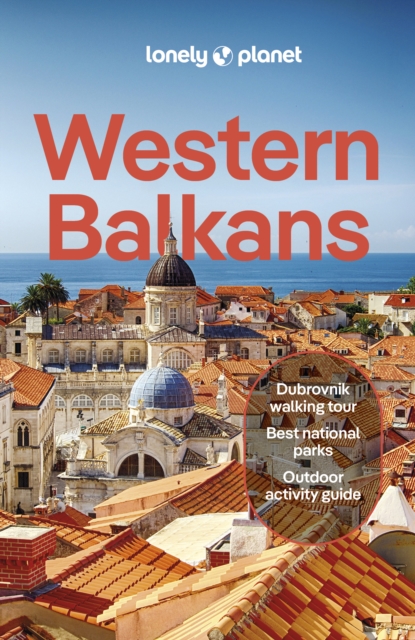 Lonely Planet Western Balkans, Paperback / softback Book