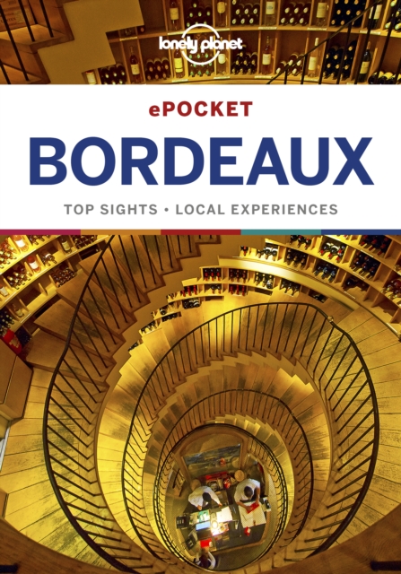 Lonely Planet Pocket Bordeaux, EPUB eBook