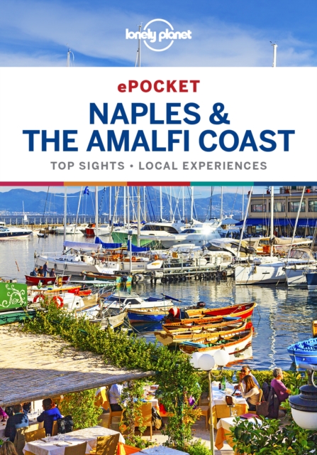 Lonely Planet Pocket Naples & the Amalfi Coast, EPUB eBook