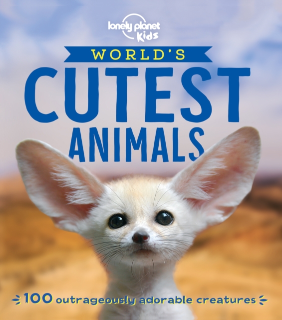 Lonely Planet The World's Cutest Animals, EPUB eBook