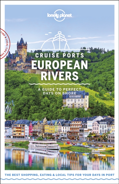 Lonely　European　Rivers:　Lonely　Planet:　Planet　Cruise　Ports　9781788686440: