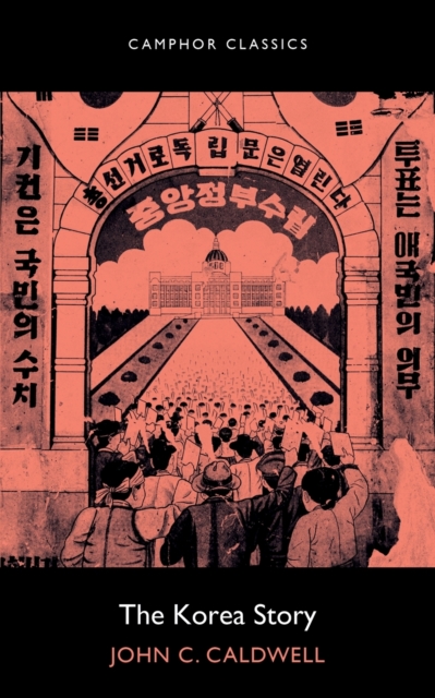 The Korea Story, Paperback / softback Book
