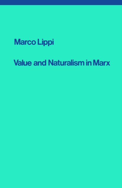 Value and Naturalism in Marx, EPUB eBook