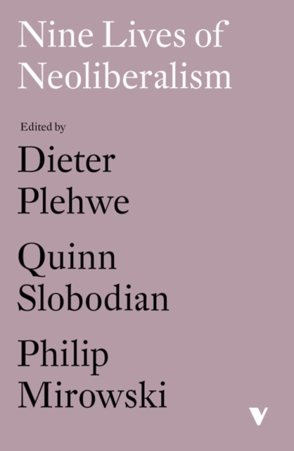 Nine Lives of Neoliberalism, Paperback / softback Book