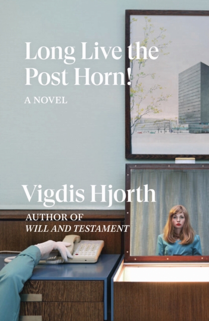 Long Live the Post Horn!, EPUB eBook