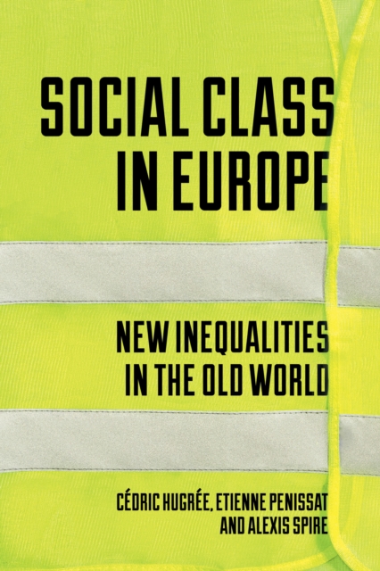 Social Class in Europe, EPUB eBook