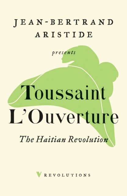 The Haitian Revolution, EPUB eBook
