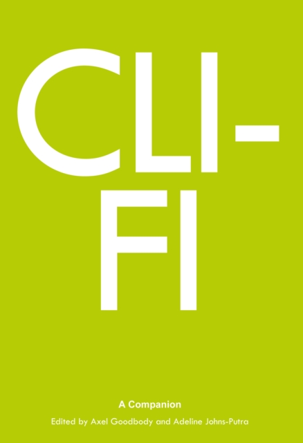 Cli-Fi : A Companion, EPUB eBook