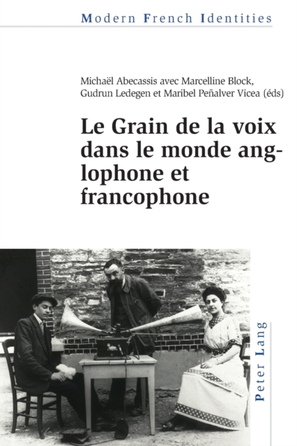 Le Grain de la voix dans le monde anglophone et francophone, Paperback / softback Book