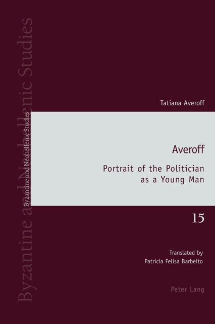 Averoff : Portrait of the Politician as a Young Man, Paperback / softback Book