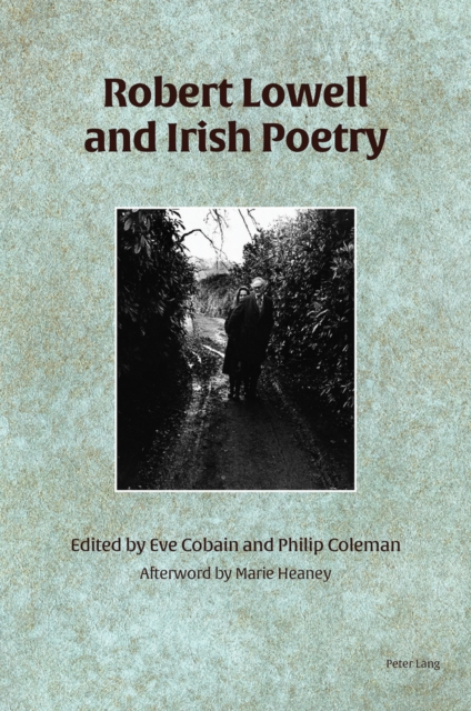 Robert Lowell and Irish Poetry, EPUB eBook