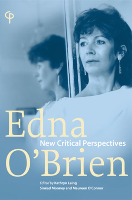 Edna O'Brien : 'New Critical Perspectives', PDF eBook