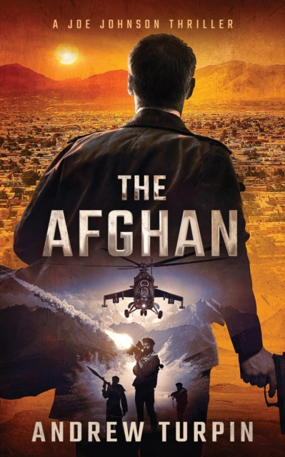 The Afghan : A Joe Johnson Thriller, Paperback / softback Book
