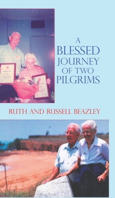 A Blessed Journey of Two Pilgrims, Hardback Book