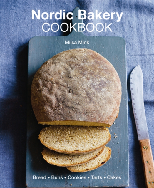 Nordic Bakery Cookbook, Hardback Book