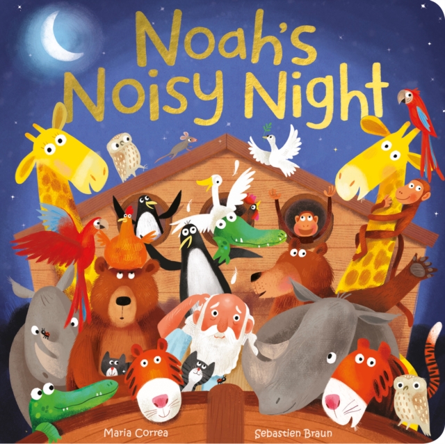 Noah's Noisy Night, Board book Book
