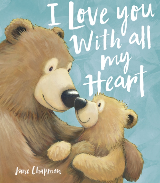 I Love You With all my Heart, Hardback Book