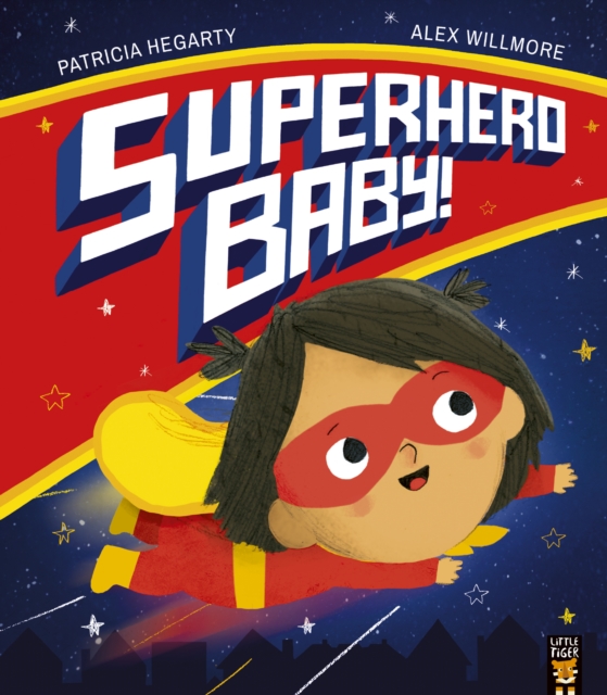 Superhero Baby!, Paperback / softback Book
