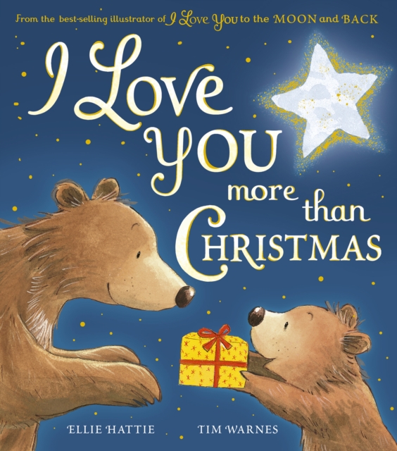 I Love You More Than Christmas, Hardback Book