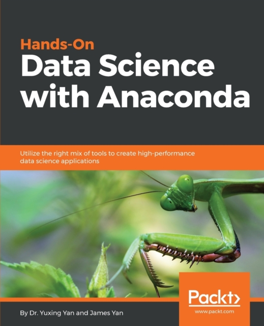 Hands-On Data Science with Anaconda, Electronic book text Book