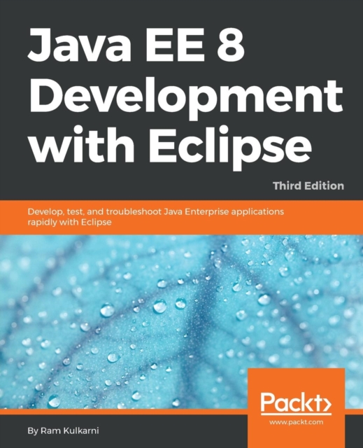 Java EE 8 Development with Eclipse, Electronic book text Book