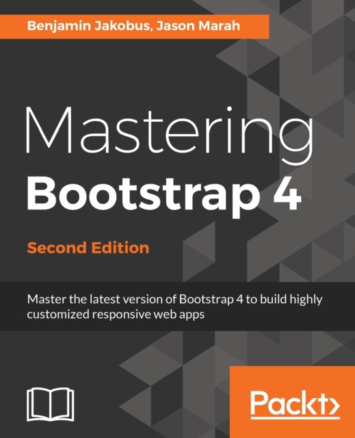 Mastering Bootstrap 4 -, Electronic book text Book