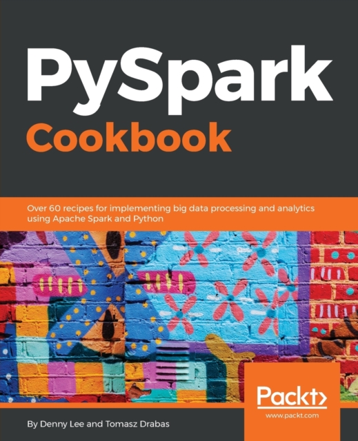 PySpark Cookbook, Electronic book text Book