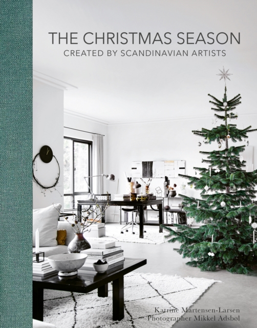 The Christmas Season : Created By Scandinavian Artists, Hardback Book