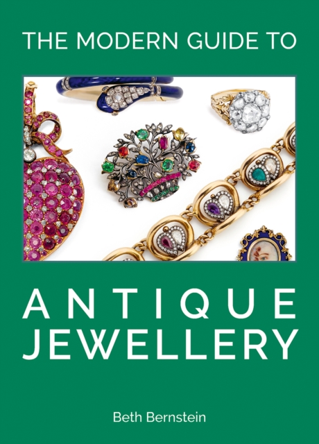 The Modern Guide to Antique Jewellery, Hardback Book