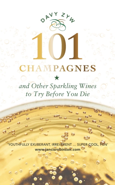 101 Champagnes and other Sparkling Wines, EPUB eBook