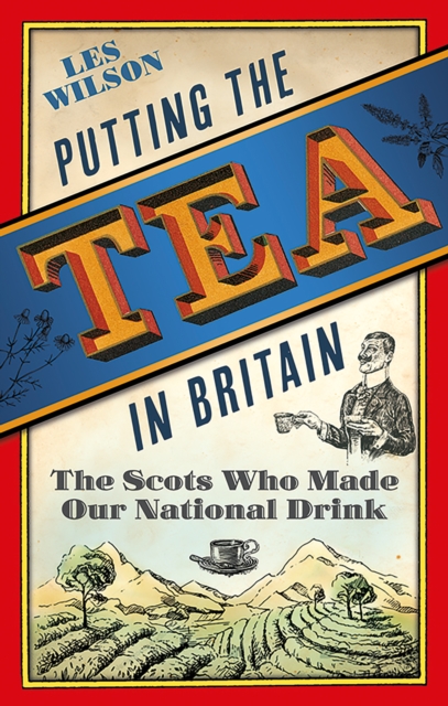 Putting the Tea in Britain, EPUB eBook
