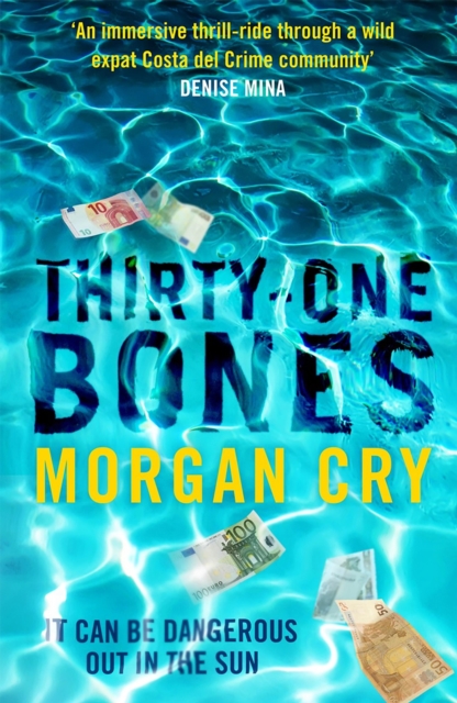 Thirty-One Bones : It can be dangerous out in the sun, EPUB eBook