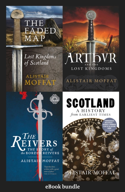 The Alistair Moffat History Collection, EPUB eBook