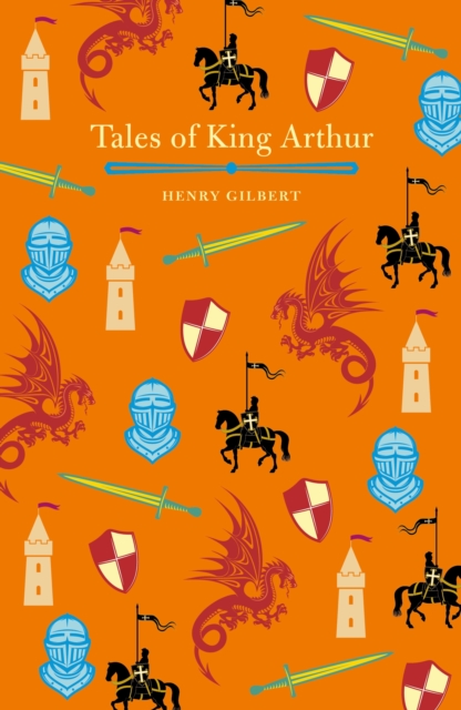 Tales of King Arthur, Hardback Book