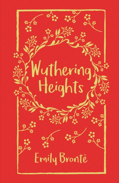 Wuthering Heights, Hardback Book