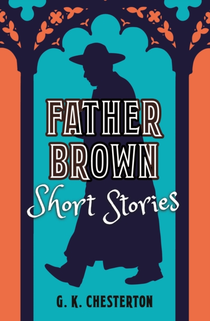 Father Brown Short Stories, Hardback Book