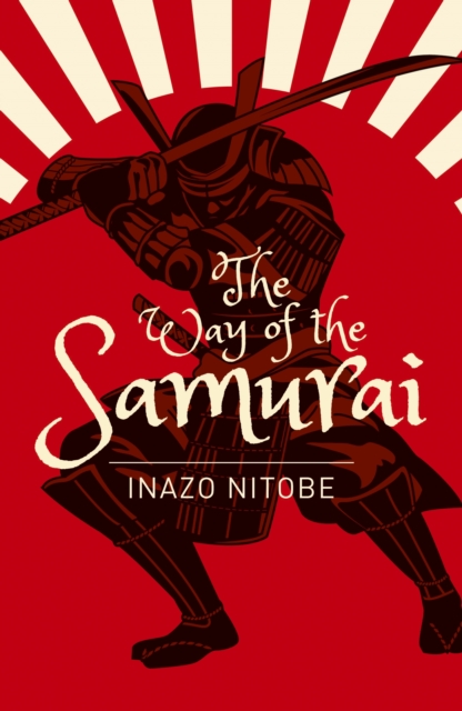 The Way of the Samurai, Paperback / softback Book