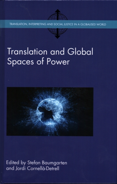 Translation and Global Spaces of Power, Hardback Book