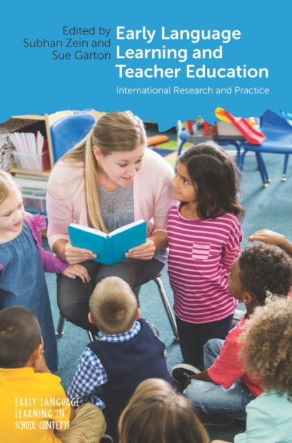 Early Language Learning and Teacher Education : International Research and Practice, PDF eBook